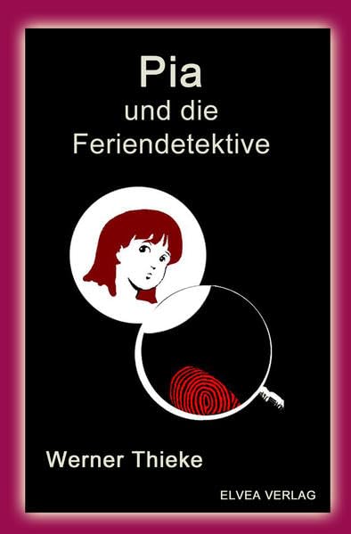 Pia und die Feriendetektive Contemporary literature