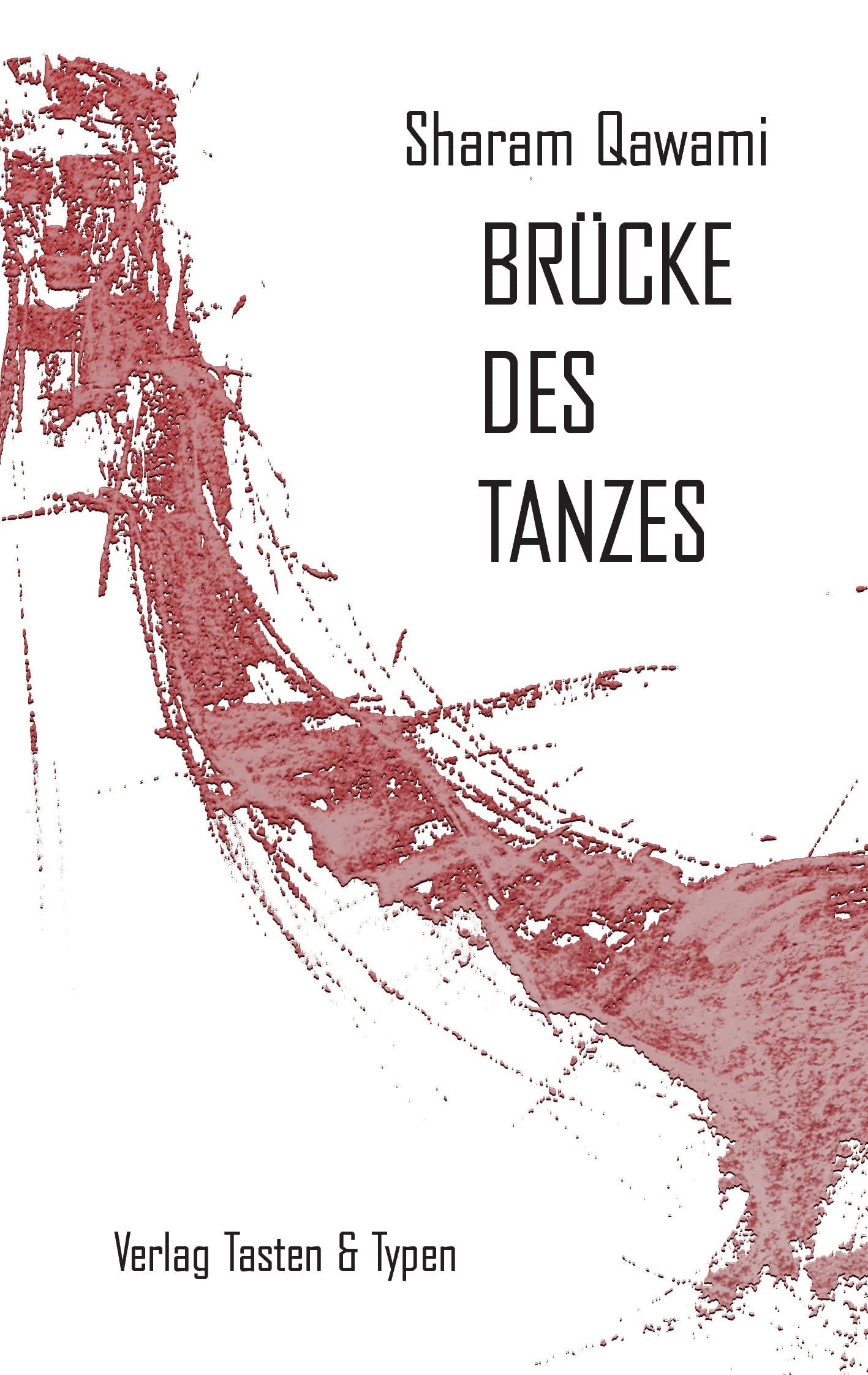 Brücke des Tanzes Contemporary literature