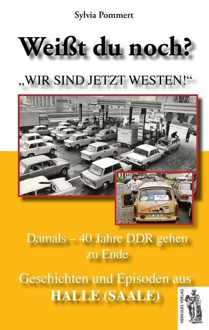 Halle (Saale): Damals - 40 Jahre DDR gehen zu Ende Film, Art & Culture