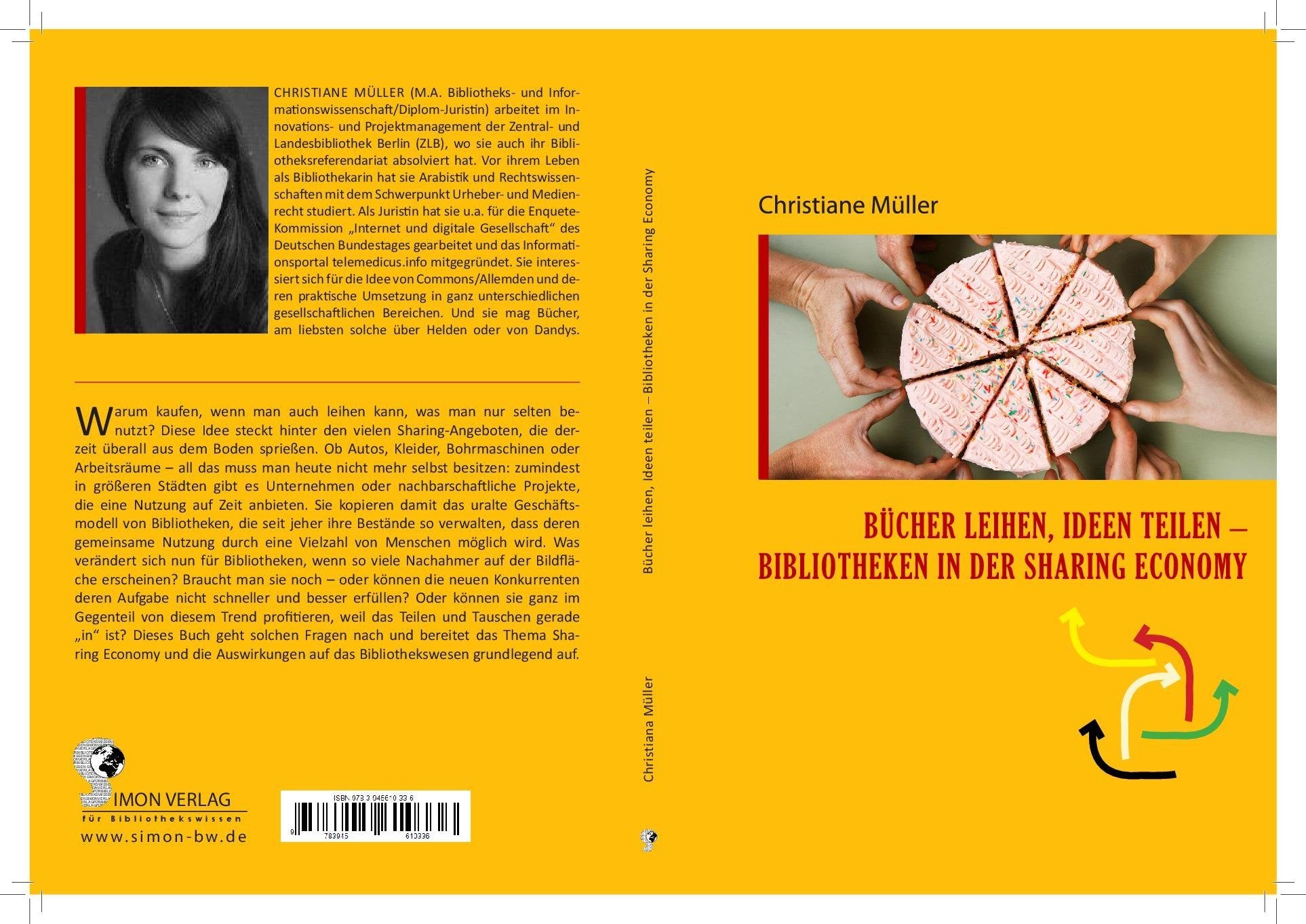 Bücher leihen Ideen teilen: Bibliotheken in der Sharing Economy (Bibliotheksforschung) - Christiane, Müller book