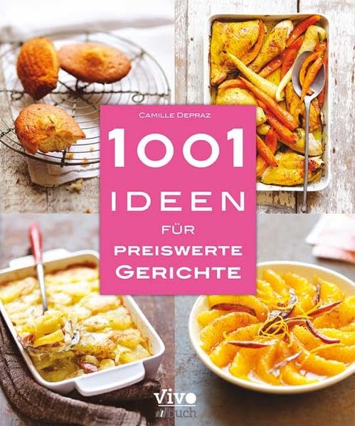 1001 Ideen für preiswerte Gerichte Leisure, Home & Garden