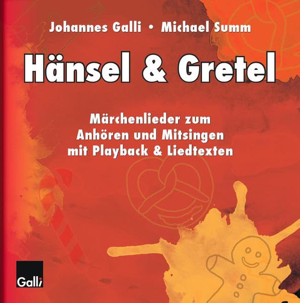 Hänsel & Gretel: Märchenlieder zum Anhören und Mitsingen mit Playbackversion & Liedtexten Arts & Music