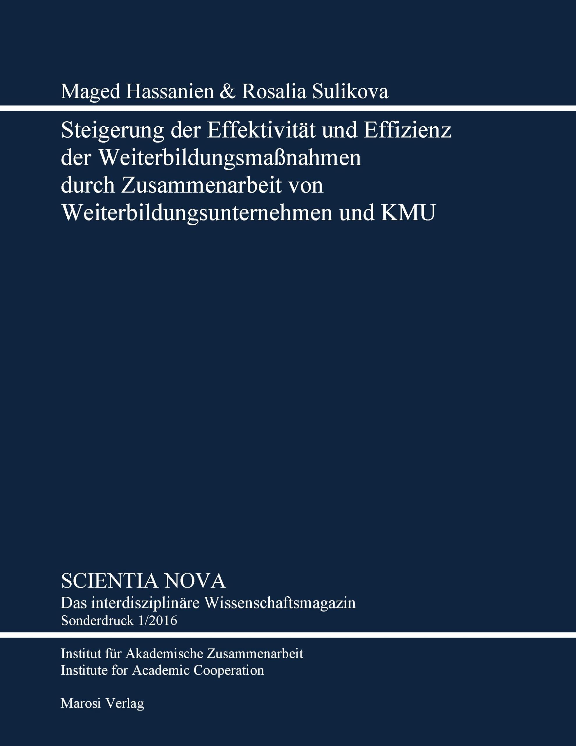 Steigerung der Effektivität und Effizienz der Weiterbildungsmaßnahmen durch Zusammenarbeit von Weiterbildungsunternehmen und KMU Law