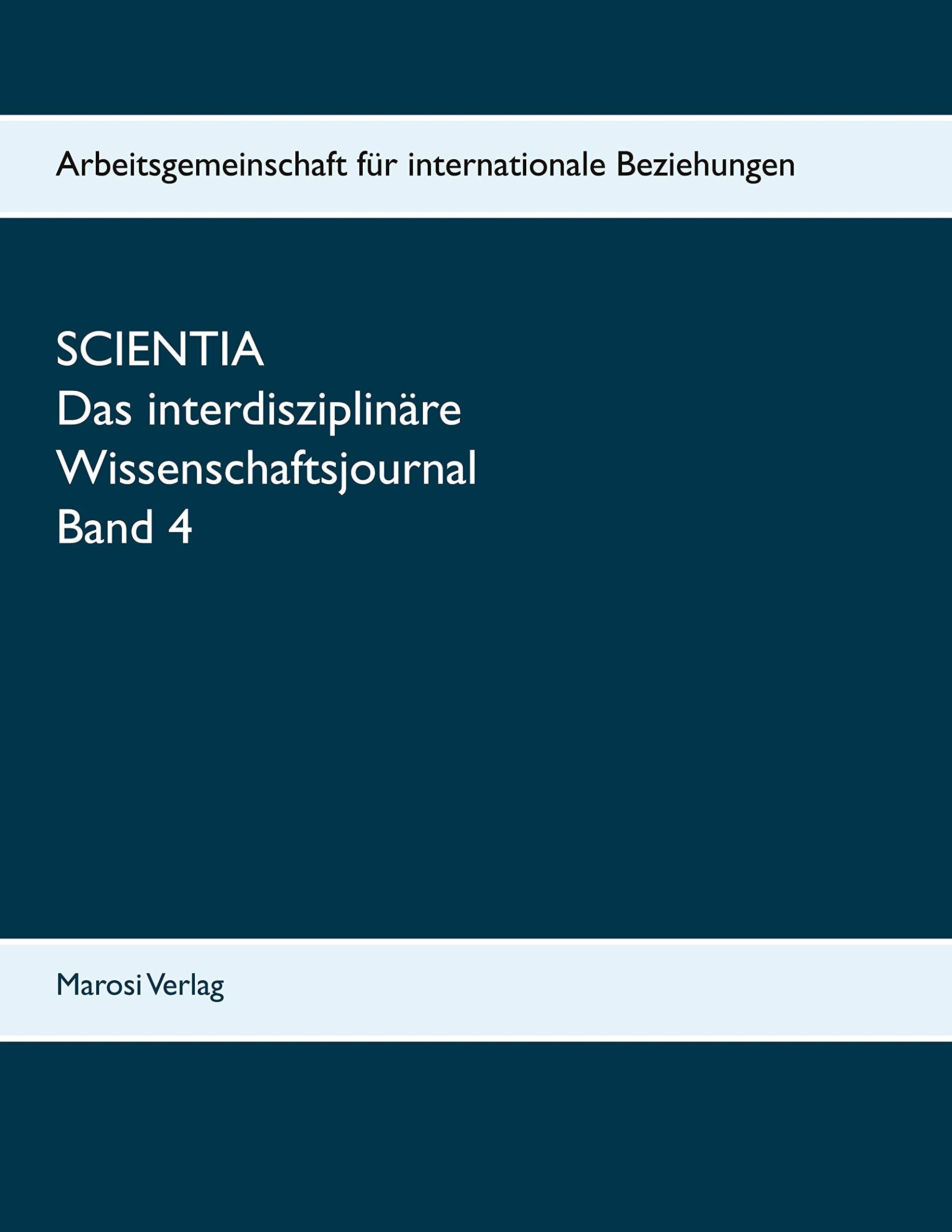 Scientia: Das interdisziplinäre Wissenschaftsjournal Law