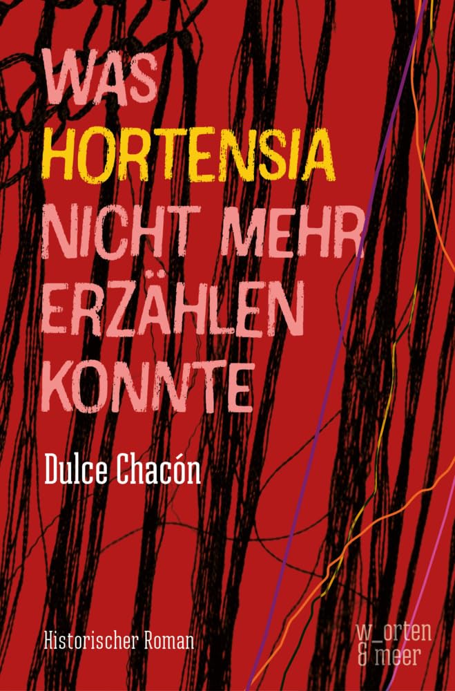 Was Hortensia nicht mehr erzählen konnte Contemporary literature