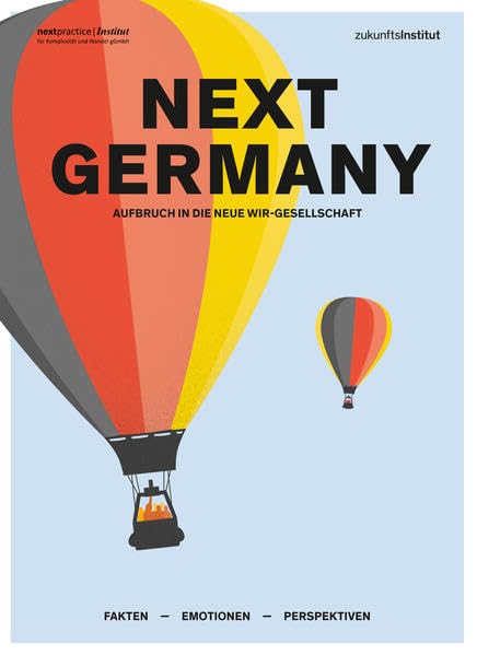 Next Germany: Aufbruch in die neue Wir-Gesellschaft Law