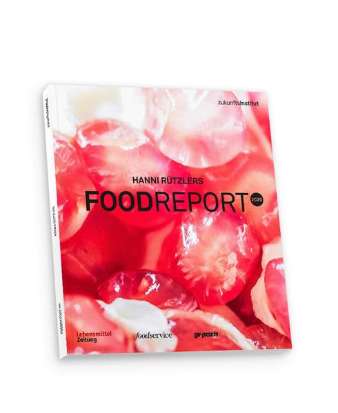 Food Report 2020: Hanni Rützlers Food Report 2020 Law