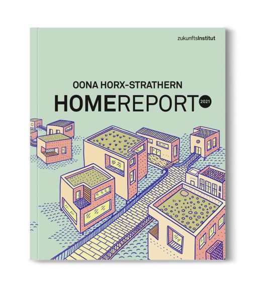 Home Report 2021: Zukunft des Wohnens und Bauens Law
