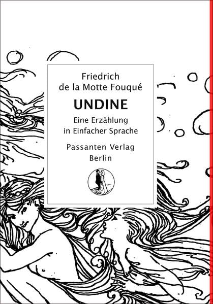 Undine von Friedrich de la Motte Fouqué: In Einfacher Sprache book