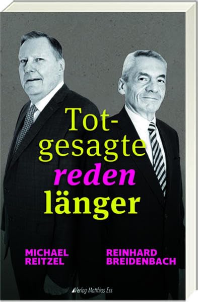 Totgesagte reden länger Contemporary literature