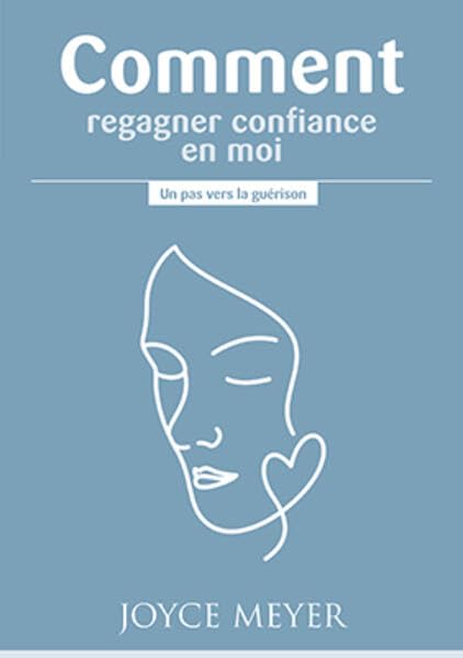 Comment regagner confiance en moi Lifestyle