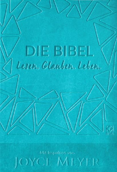 Die Bibel mit Impulsen von Joyce Meyer Kunstleder-Ausgabe: Lesen. Glauben. Leben Lifestyle