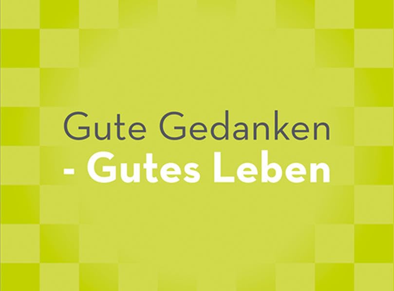 Product Image: Gute Gedanken – Gutes Leben