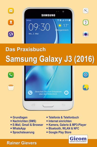 Das Praxisbuch Samsung Galaxy J3 - Handbuch für Einsteiger book