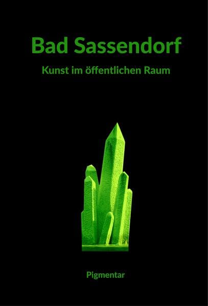 Bad Sassendorf Kunst im öffentlichen Raum Film, Art & Culture