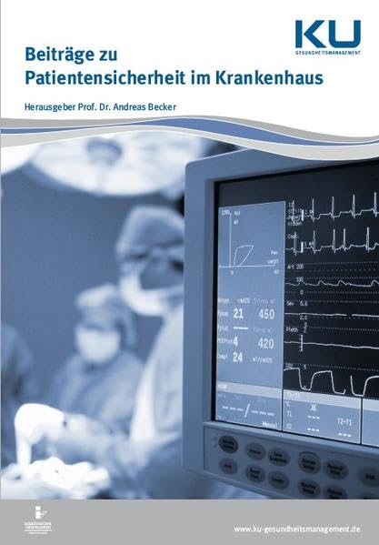 Beiträge zu Patientensicherheit im Krankenhaus Medicine