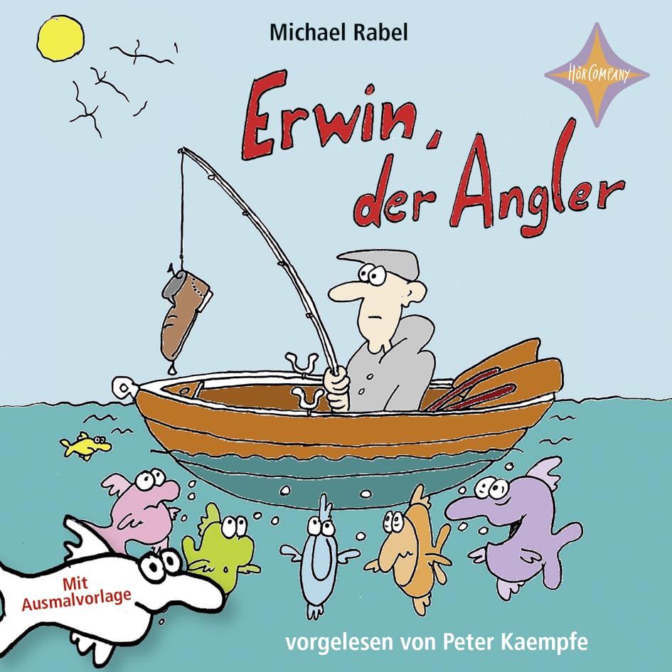 Erwin der Angler: Gelesen von Peter Kaempfe. 1 CD. Laufzeit 60 Min. Novels & Short Stories