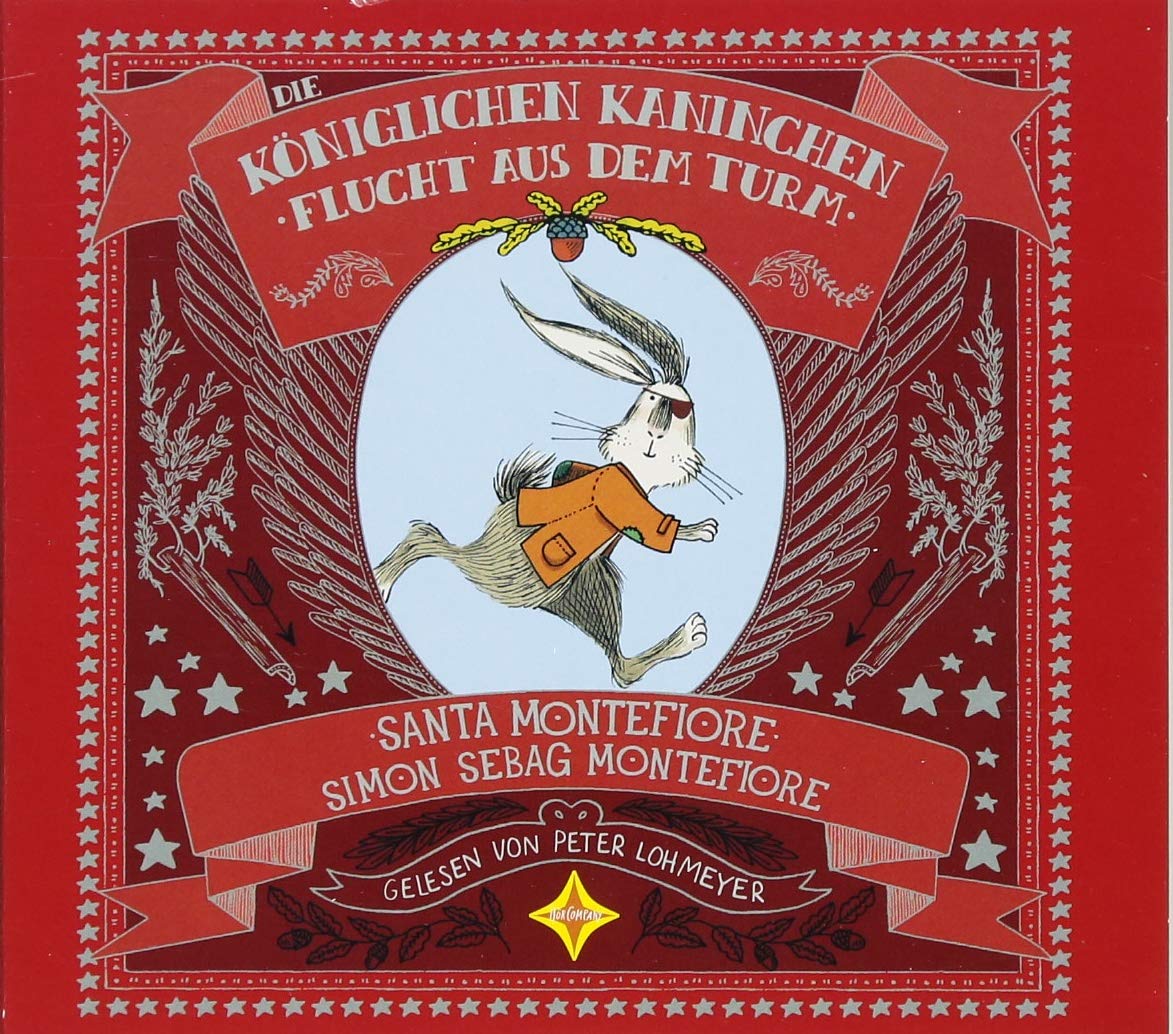 Die Königlichen Kaninchen - Flucht aus dem Turm: Gelesen von Peter Lohmeyer. 2 CD Laufzeit cirka 120 Min. Novels & Short Stories