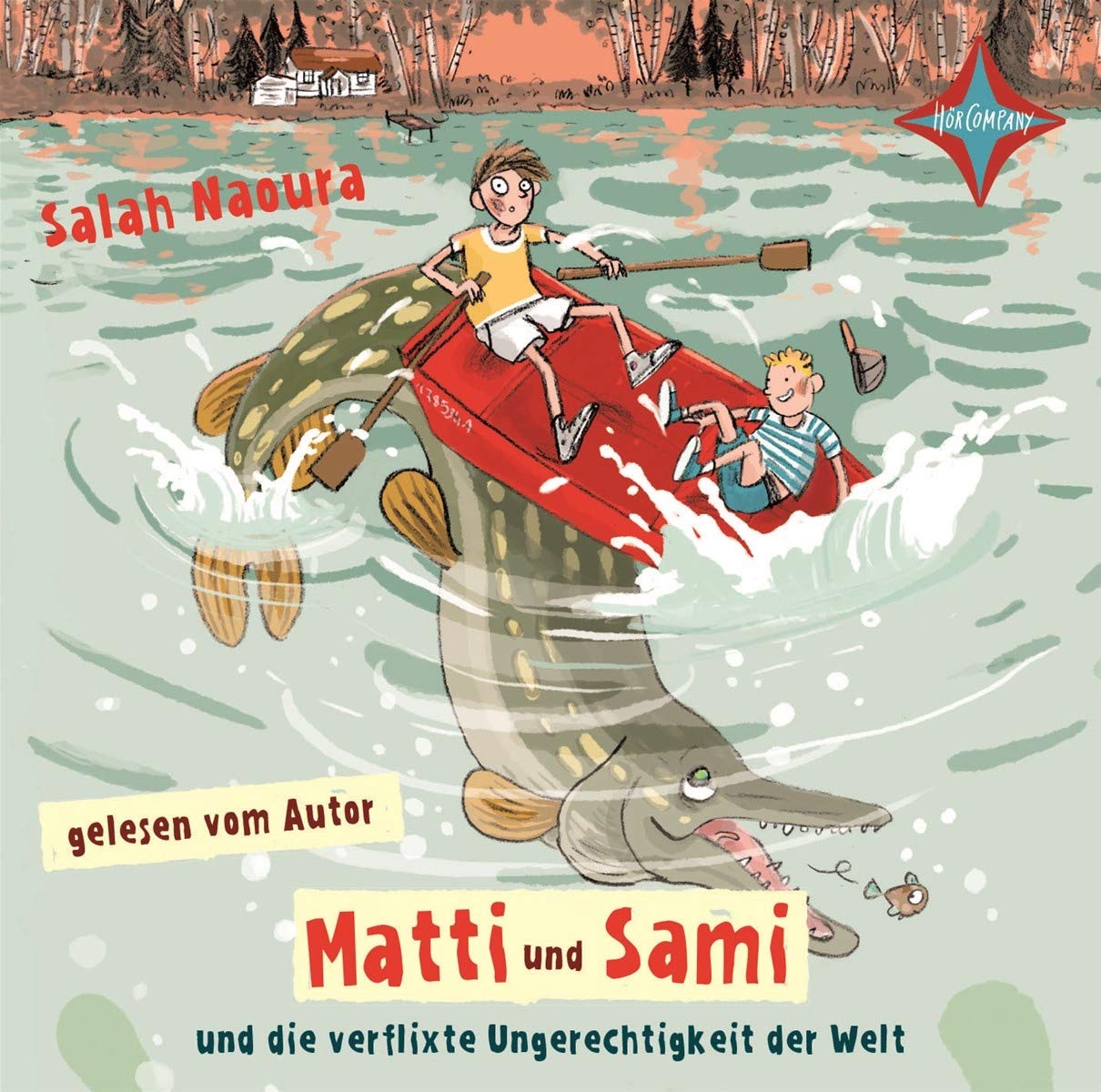 Matti und Sami und die verflixte Ungerechtigkeit der Welt: Autorenlesung, 2 CDs, ca. 2 Std. 30 Min. Novels & Short Stories