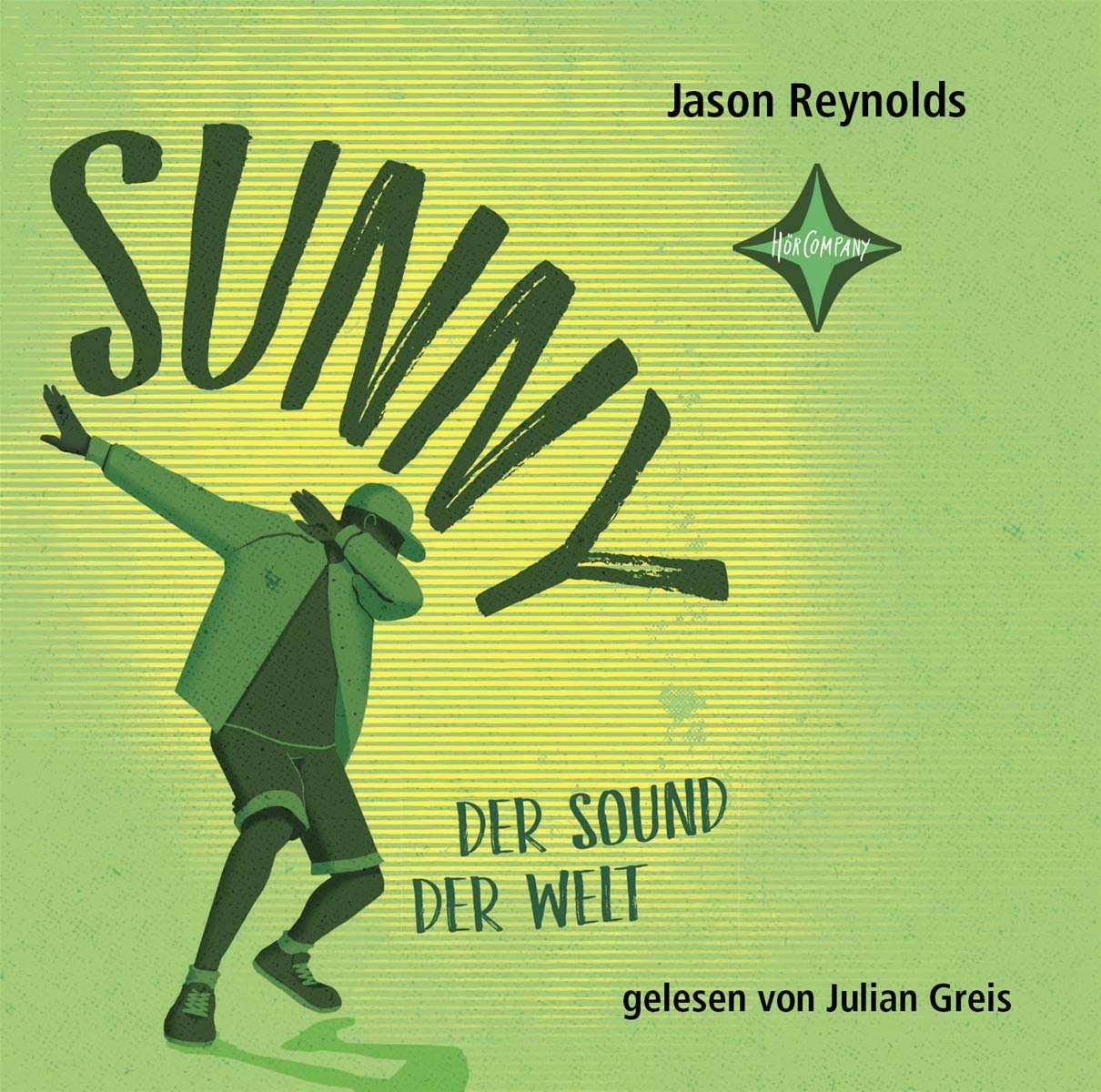 Sunny: Der Sound der Welt. Aus dem Englischen von Anja Hansen-Schmidt, gelesen von Julian Greis, 2 CDs, ca. 2 Std. 45 Min. Fiction
