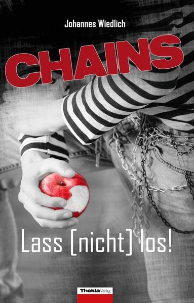 CHAINS Lass [nicht] los! International