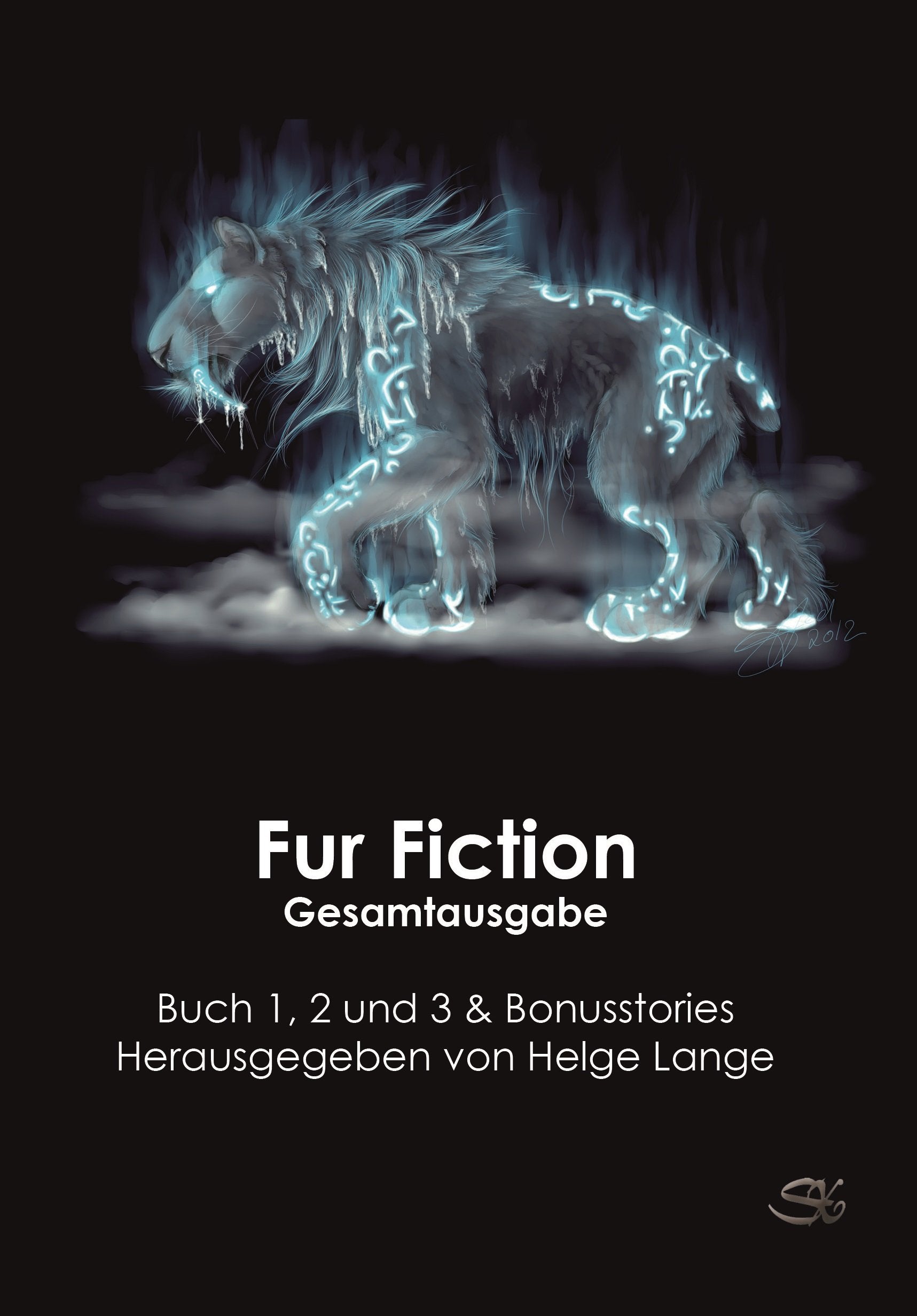 Fur Fiction: Gesamtausgabe Contemporary literature