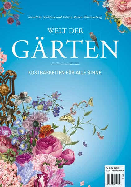 Welt der Gärten: Kostbarkeiten für alle Sinne book