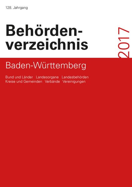 Behördenverzeichnis Baden-Württemberg 2017 book