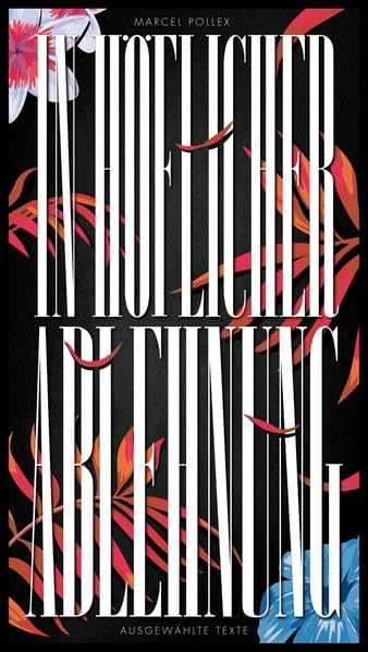 In höflicher Ablehnung: Ausgewählte Texte. Buch plus Hörbuch. Contemporary literature