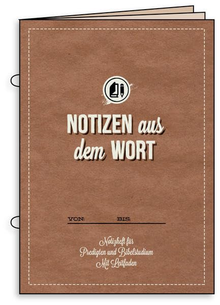 Notizen aus dem Wort - Cover braun: Notizheft für Predigten und Bibelstudium Religion & Esotericism