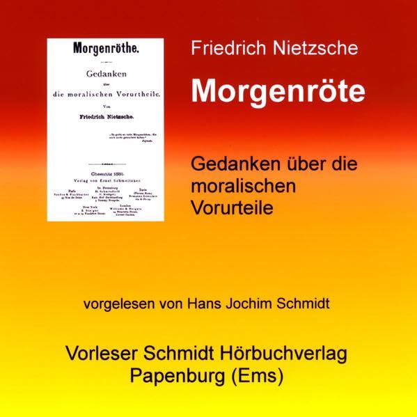 Morgenröte: Gedanken über die moralischen Vorurteile cd