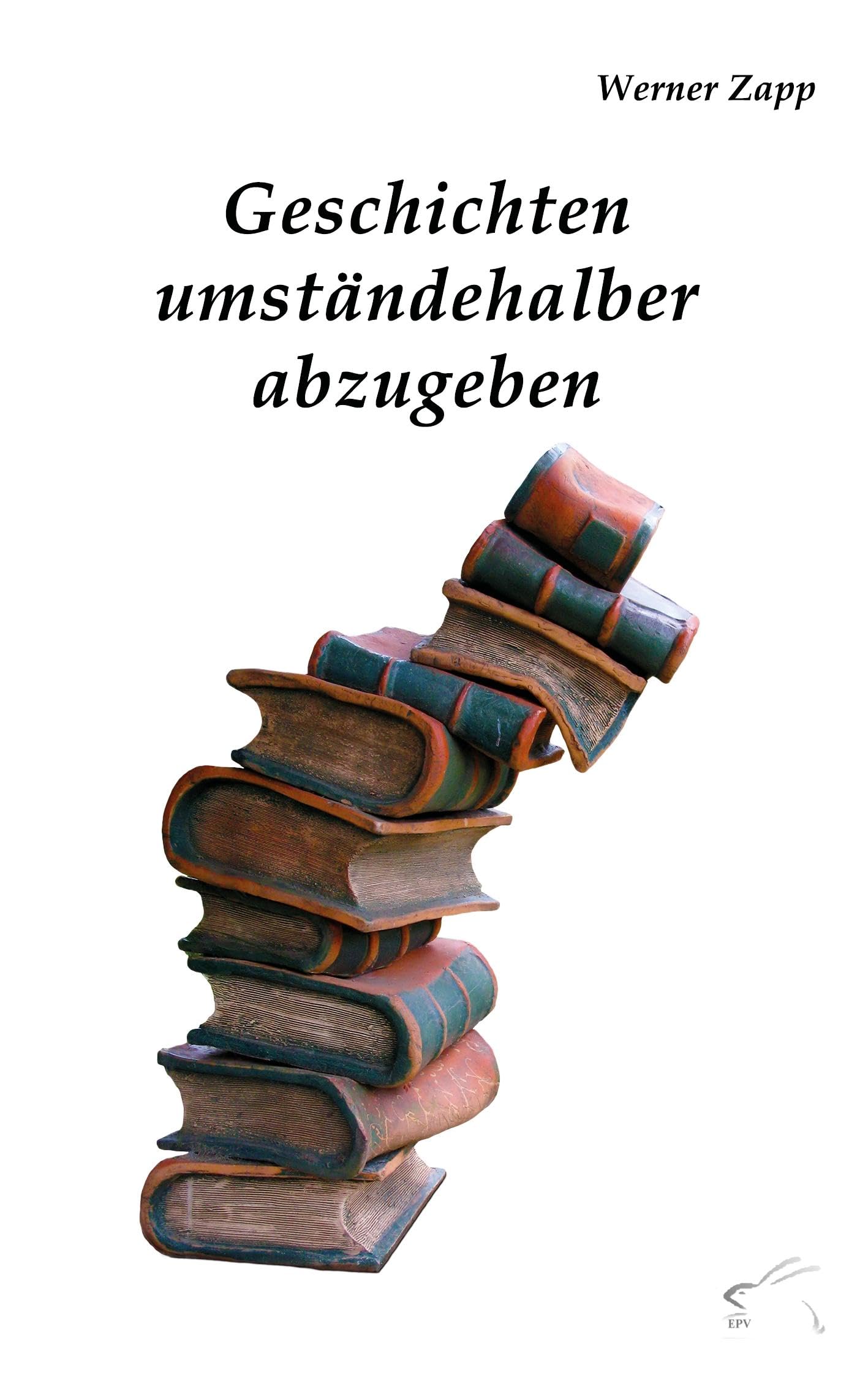 Geschichten umständehalber abzugeben Essays & Short Stories
