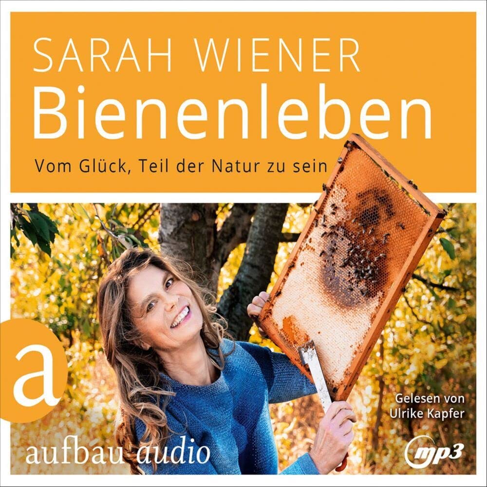 Bienenleben: Vom Glück, Teil der Natur zu sein Mathematics