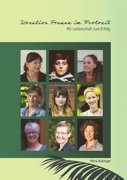 Kreative Frauen im Portrait: Mit Leidenschaft zum Erfolg Politics & History
