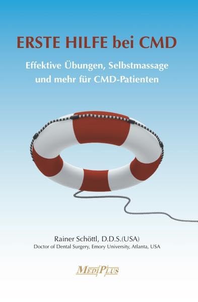 ERSTE HILFE bei CMD: Effektive Übungen, Selbstmassage und mehr für CMD-Patienten Health, Nutrition & Fitness