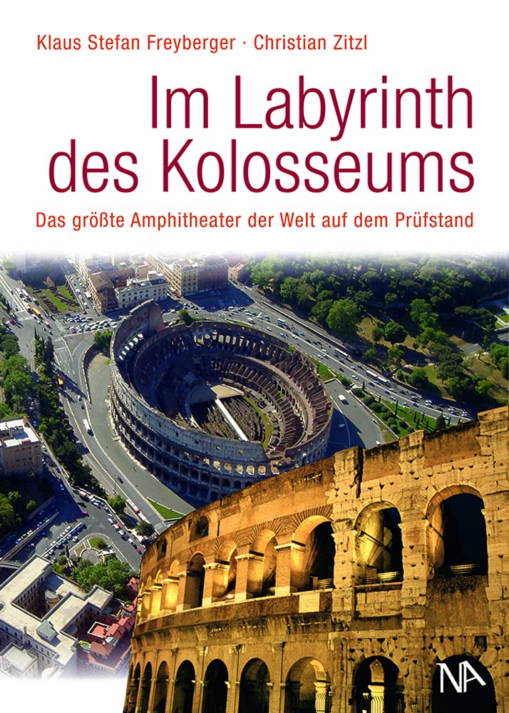 Im Labyrinth des Kolosseums Natural Sciences