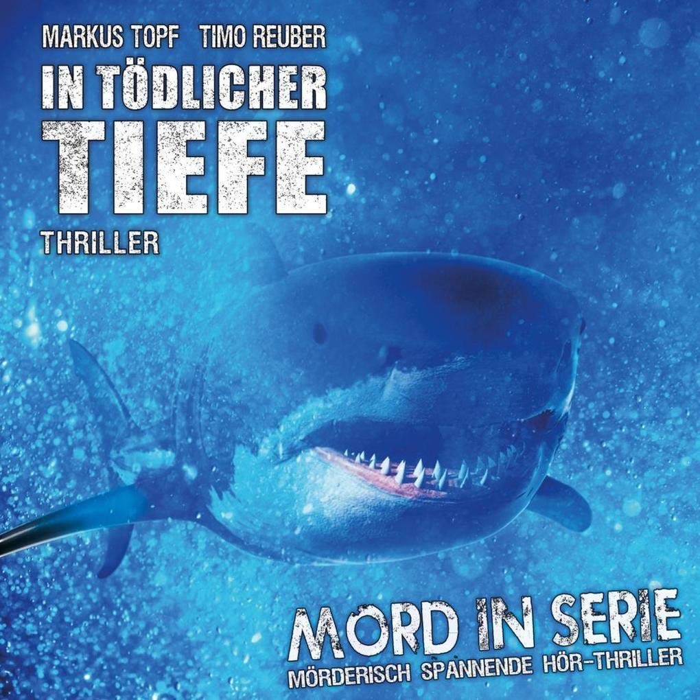 Mord in Serie 23: in Tödlicher Tiefe Radio Plays