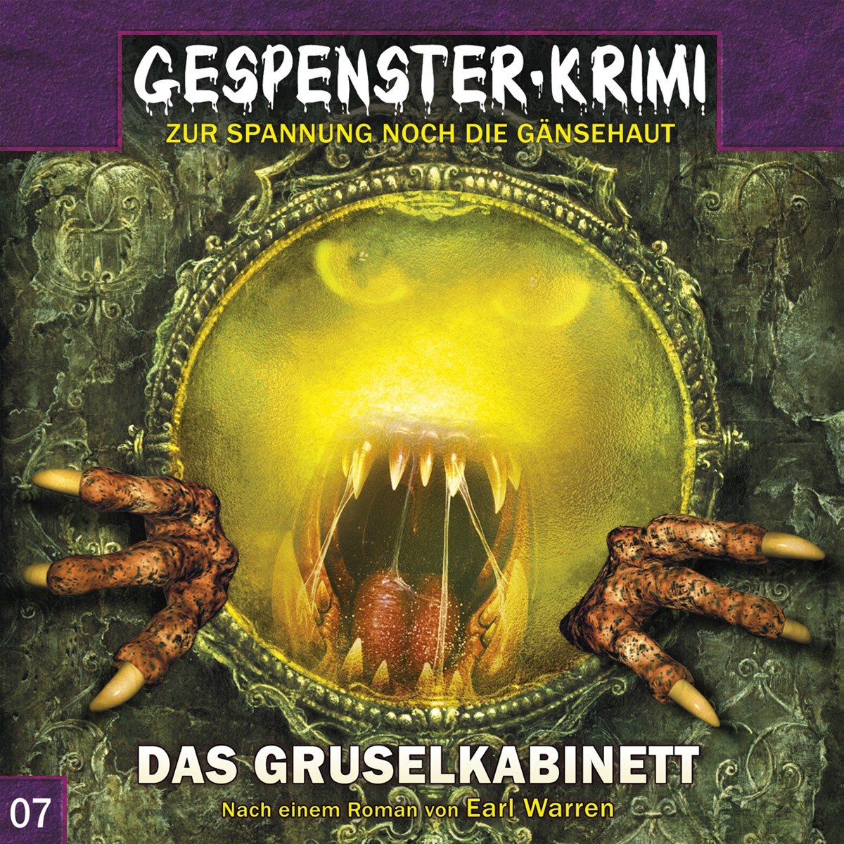 Gespenster-Krimi 7: Das Gruselkabinett (Gespenster-Krimi / Zur Spannung noch die Gänsehaut) Fairy Tales & Legends