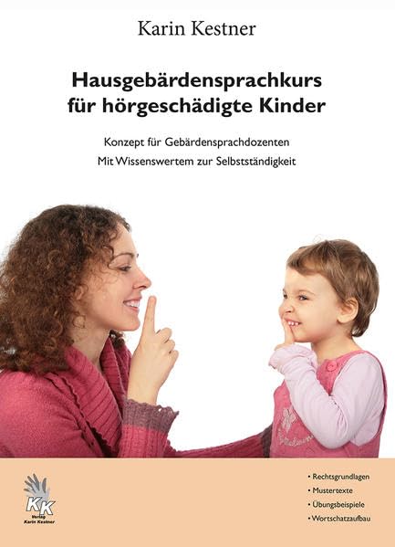 Hausgebärdensprachkurs für hörgeschädigte Kinder Foreign Languages ​​& Dictionaries