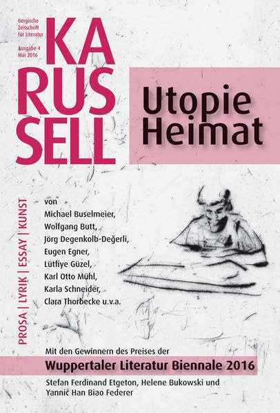 KARUSSELL: Bergische Zeitschrift für Literatur - Ausgabe 4/2016 Social Sciences