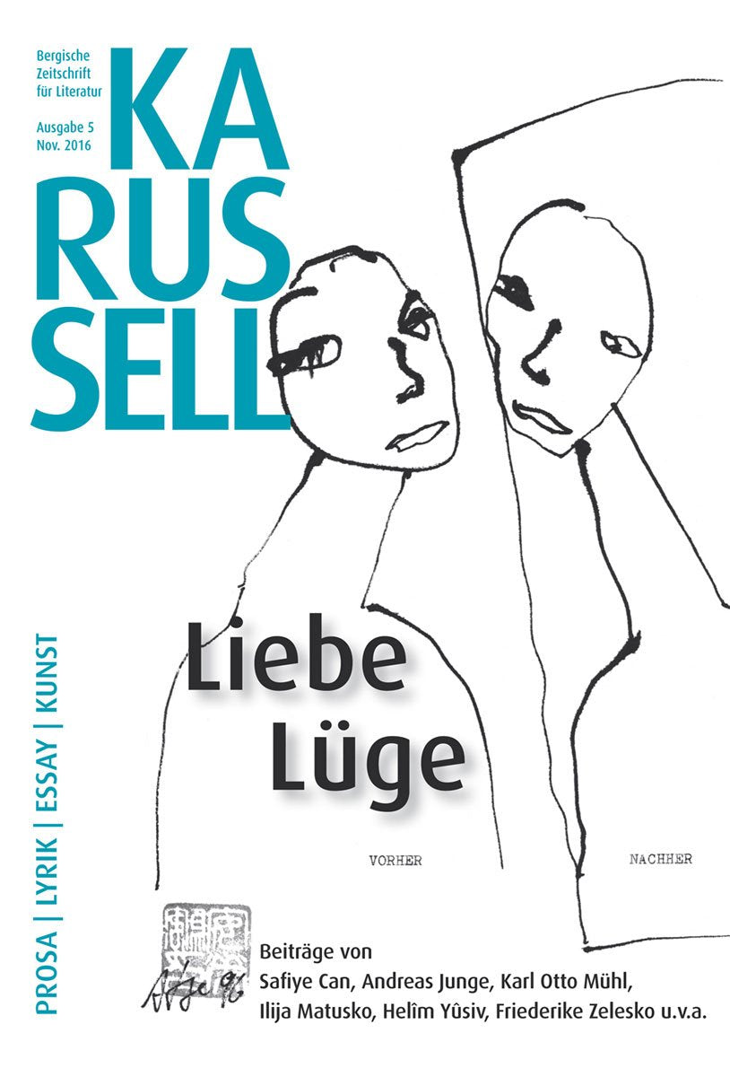 KARUSSELL: Bergische Zeitschrift für Literatur - Ausgabe 5/2016 Social Sciences