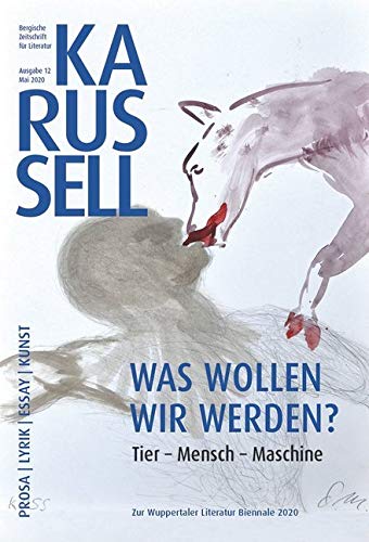 KARUSSELL: Bergische Zeitschrift für Literatur - Ausgabe 12/2020 Social Sciences