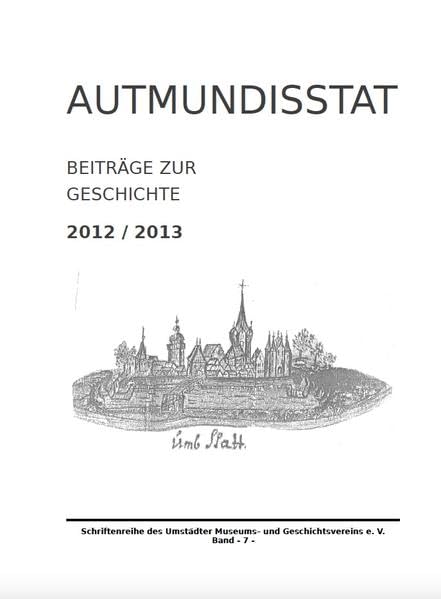 Autmundisstat - Beiträge zur Geschichte: Band 8 Politics & History