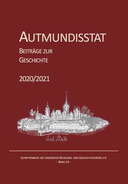 Autmundisstat Band 14: Beiträge zur Geschichte Politics & History