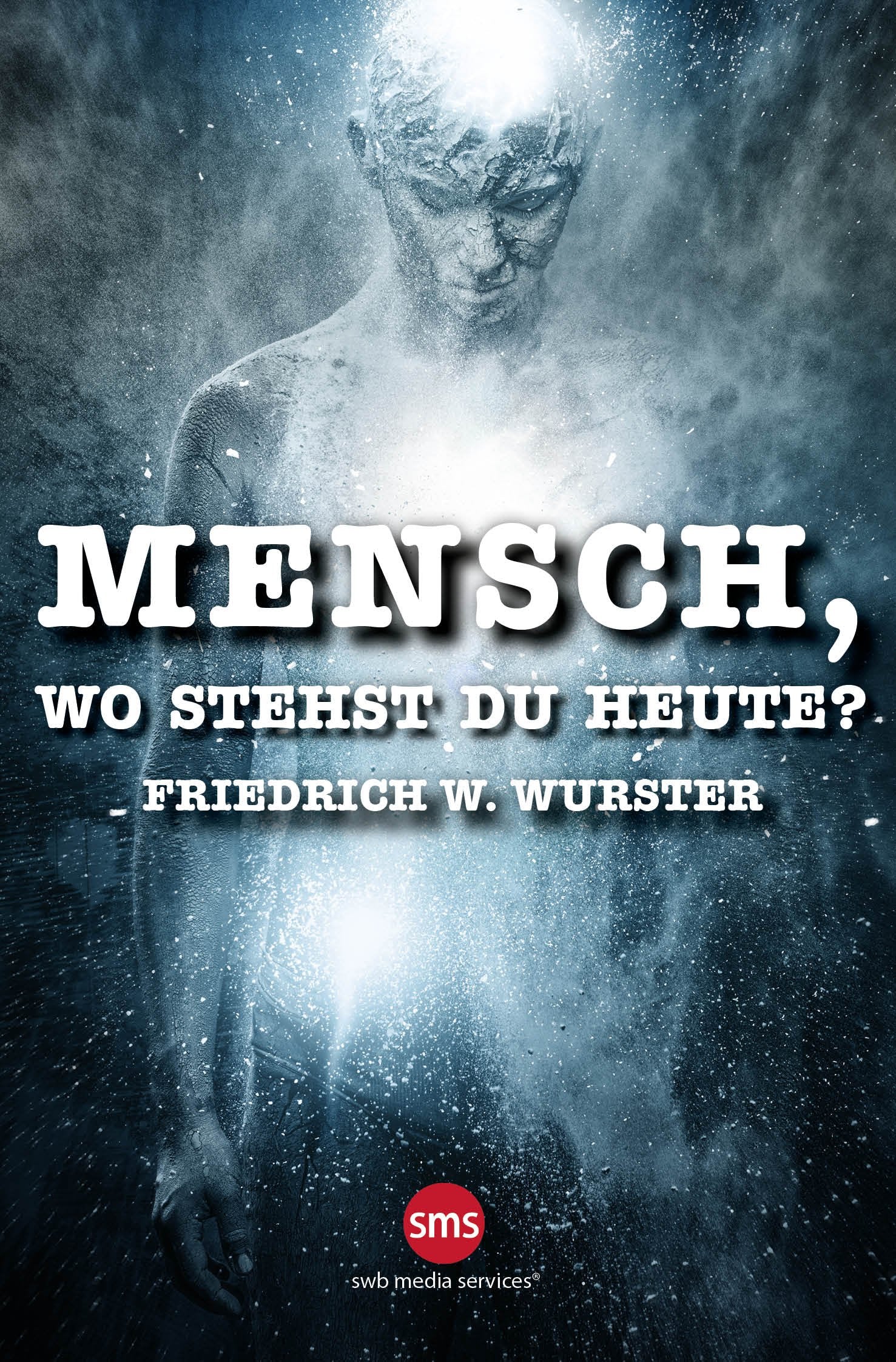 Mensch, wo stehst du heute ? Contemporary literature