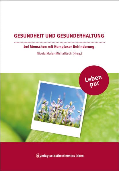 Gesundheit und Gesunderhaltung: bei Menschen mit Komplexer Behinderung Medicine
