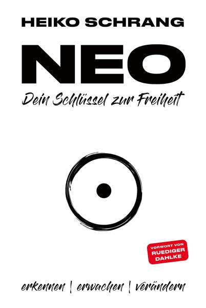 NEO - Dein Schlüssel zur Freiheit Philosophy