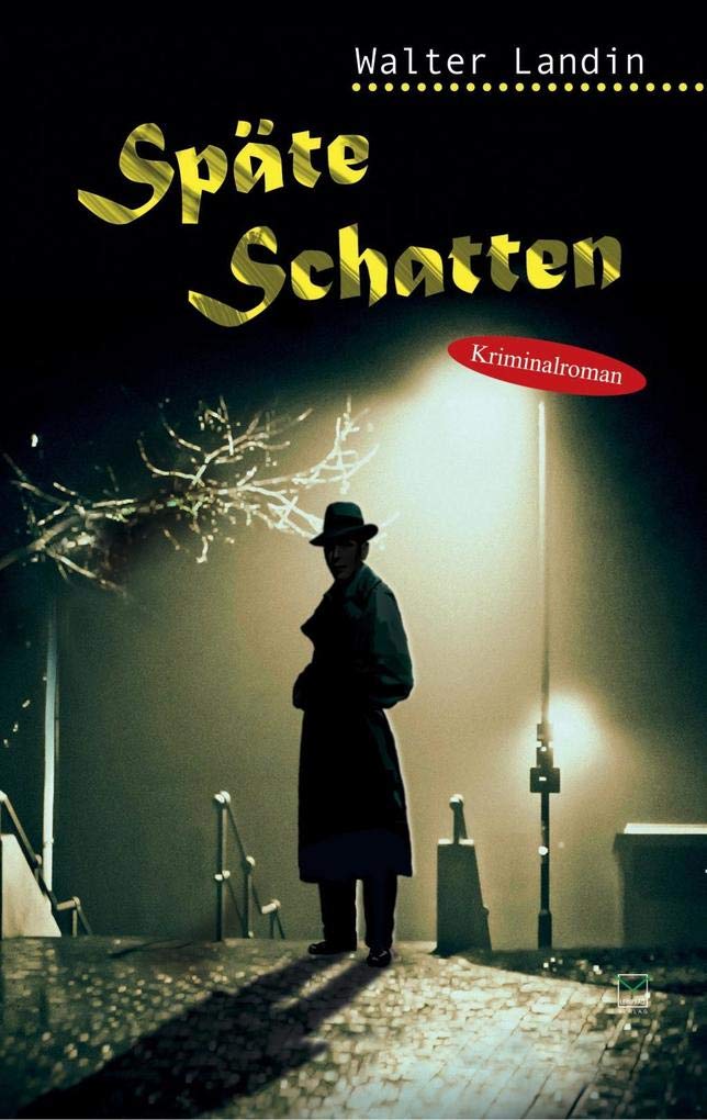 Späte Schatten Contemporary literature Books
