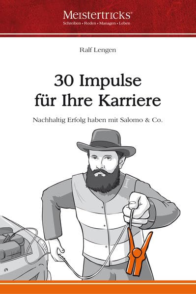 30 Impulse für Ihre Karriere Business, Finance & Career