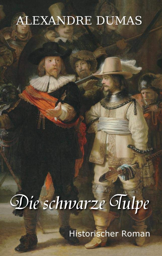 Product Image: Die schwarze Tulpe